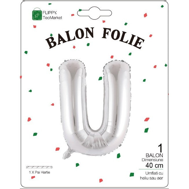 Balon Folie Metalizata Litera U, Decoratiune Petrecere Umplere Heliu sau Aer, Aluminiu, Inaltime 40 cm, Include Pai Umflare, Argintiu