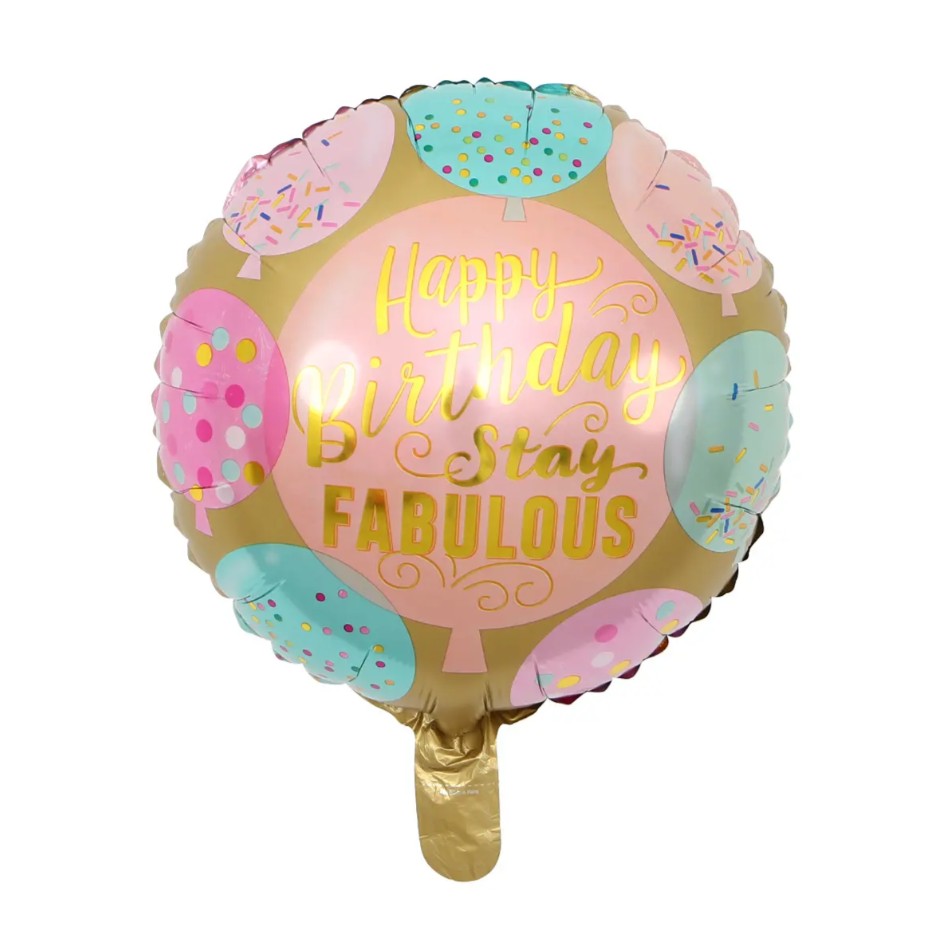 Balon Aniversar din Folie Metalizata, Model Rotund Happy Birthday Stay Fabulous, Rezistent la Aer sau Heliu, include Pai Umflare, Multicolor, 45 cm